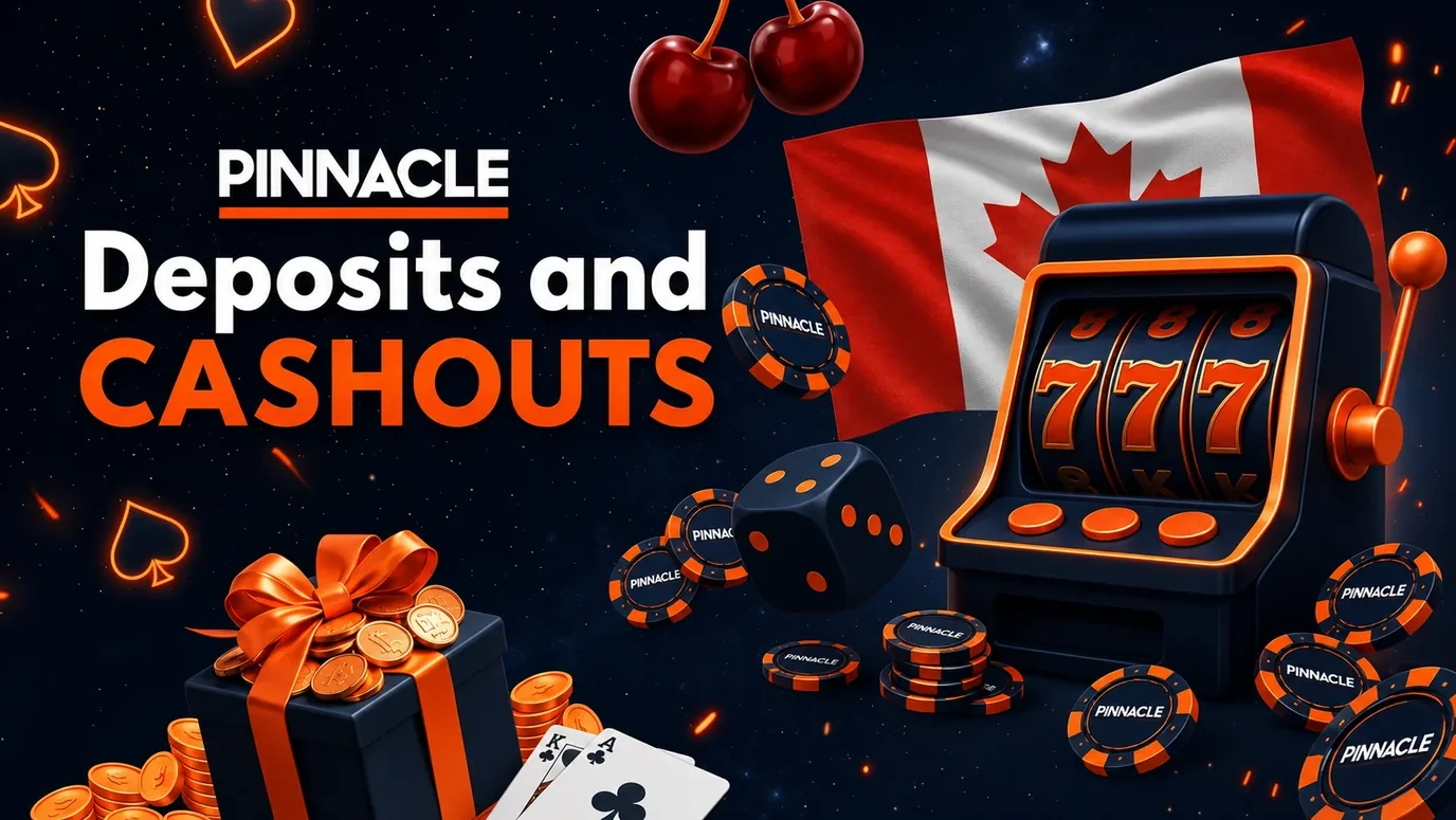 Pinnacle casino Deposits and cashouts
